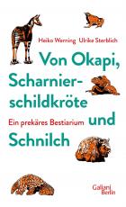 Cover-Bild Von Okapi, Scharnierschildkröte und Schnilch