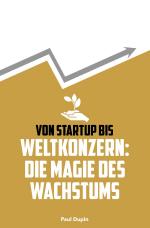Cover-Bild Von Startup bis Weltkonzern: