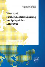 Cover-Bild Vor- und Frühindustrialisierung im Spiegel der Literatur