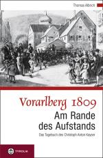 Cover-Bild Vorarlberg 1809. Am Rande des Aufstandes