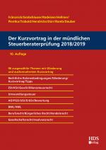 Cover-Bild Vorbereitung auf die mündliche Steuerberaterprüfung/Kurzvortrag 2018/2019 mit Fragen und Fällen aus Prüfungsprotokollen