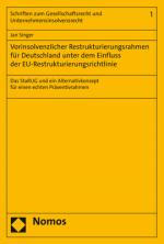 Cover-Bild Vorinsolvenzlicher Restrukturierungsrahmen für Deutschland unter dem Einfluss der EU-Restrukturierungsrichtlinie