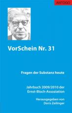 Cover-Bild VorSchein Nr. 31. Jahrbuch 2009/2010 der Ernst-Bloch-Assoziation