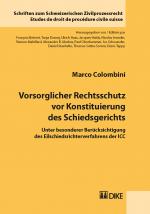 Cover-Bild Vorsorglicher Rechtsschutz vor Konstituierung des Schiedsgerichts