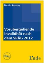 Cover-Bild Vorübergehende Invalidität nach dem SRÄG 2012