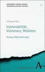 Cover-Bild Vulnerabilität, Vulneranz, Resilienz