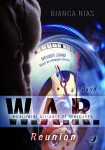 Cover-Bild W.A.R. - Worldwide Alliance of Renegades