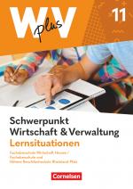 Cover-Bild W plus V - Wirtschaft für Fachoberschulen und Höhere Berufsfachschulen - FOS Hessen / FOS und HBFS Rheinland-Pfalz - Ausgabe 2023 - Pflichtbereich 11