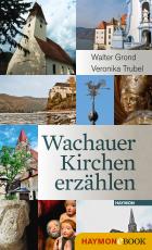 Cover-Bild Wachauer Kirchen erzählen