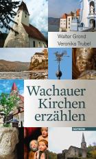 Cover-Bild Wachauer Kirchen erzählen