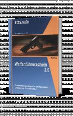 Cover-Bild Waffenführerschein 2.0