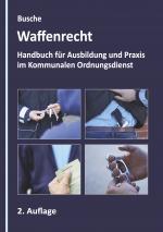 Cover-Bild Waffenrecht - Grundlagen im Kommunalen Ordnungsdienst