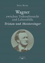 Cover-Bild Wagner zwischen Todessehnsucht und Lebensfülle
