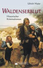 Cover-Bild Waldenserblut. Historischer Kriminalroman