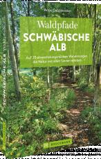 Cover-Bild Waldpfade Schwäbische Alb