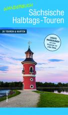 Cover-Bild Wanderbuch Sächsische Halbtags-Touren
