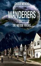 Cover-Bild Wanderers - Die weiße Maske