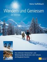 Cover-Bild Wandern und Geniessen im Winter