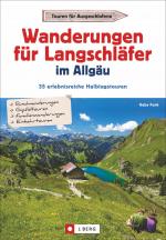 Cover-Bild Wanderungen für Langschläfer im Allgäu