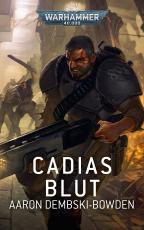 Cover-Bild Warhammer 40.000 - Cadias Blut