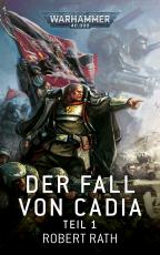 Cover-Bild Warhammer 40.000 - Der Fall von Cadia Teil 01