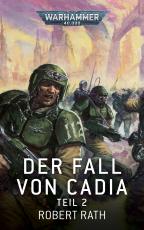 Cover-Bild Warhammer 40.000 - Der Fall von Cadia Teil 02