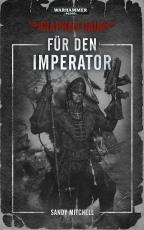 Cover-Bild Warhammer 40.000 - Für den Imperator