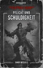 Cover-Bild Warhammer 40.000 - Pflicht und Schuldigkeit