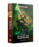 Cover-Bild Warhammer Age of Sigmar - Im Licht des Wahnmonds