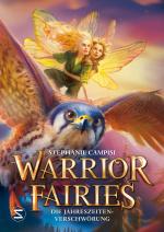 Cover-Bild Warrior Fairies. Die Jahreszeiten-Verschwörung