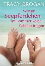 Cover-Bild Warum Seepferdchen im Sommer keine Schuhe tragen