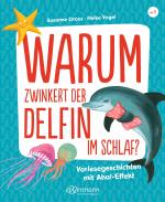 Cover-Bild Warum zwinkert der Delfin im Schlaf?