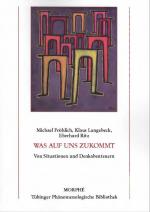 Cover-Bild Was auf uns zukommt