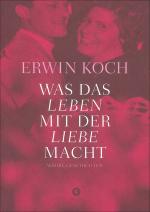 Cover-Bild Was das Leben mit der Liebe macht