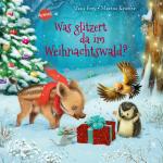 Cover-Bild Was glitzert da im Weihnachtswald?