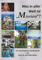 Cover-Bild Was in aller Welt ist „Mission“?
