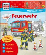 Cover-Bild WAS IST WAS Junior Mitmach-Heft Feuerwehr