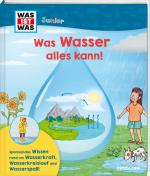 Cover-Bild WAS IST WAS Junior Was Wasser alles kann!