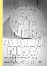 Cover-Bild Was ist Wiener Aktionismus?