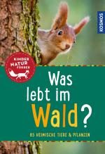 Cover-Bild Was lebt im Wald? Kindernaturführer