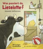 Cover-Bild Was passiert da, Lieselotte?