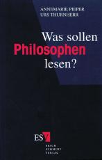 Cover-Bild Was sollen Philosophen lesen?