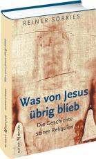 Cover-Bild Was von Jesus übrig blieb