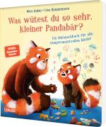 Cover-Bild Was wütest du so sehr, kleiner Pandabär?