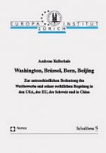 Cover-Bild Washington, Brüssel, Bern, Beijing (SCHULTHESS VERLAG)