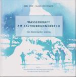 Cover-Bild Wasserkraft am Kaltenbrunnerbach.