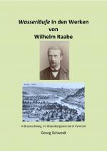 Cover-Bild Wasserläufe in den Werken von Wilhelm Raabe