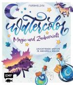 Cover-Bild Watercolor – Magie und Zauberwelt