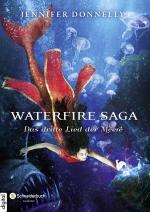 Cover-Bild Waterfire Saga - Das dritte Lied der Meere