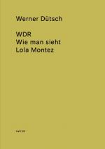Cover-Bild WDR – Wie man sieht – Lola Montez